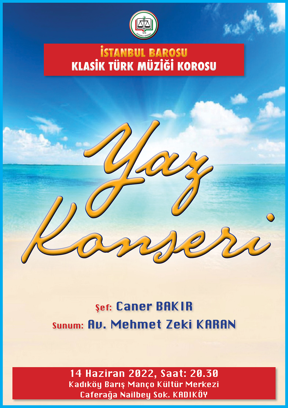 Yaz Konseri: İstanbul Barosu Klasik Türk Müziği Korosu